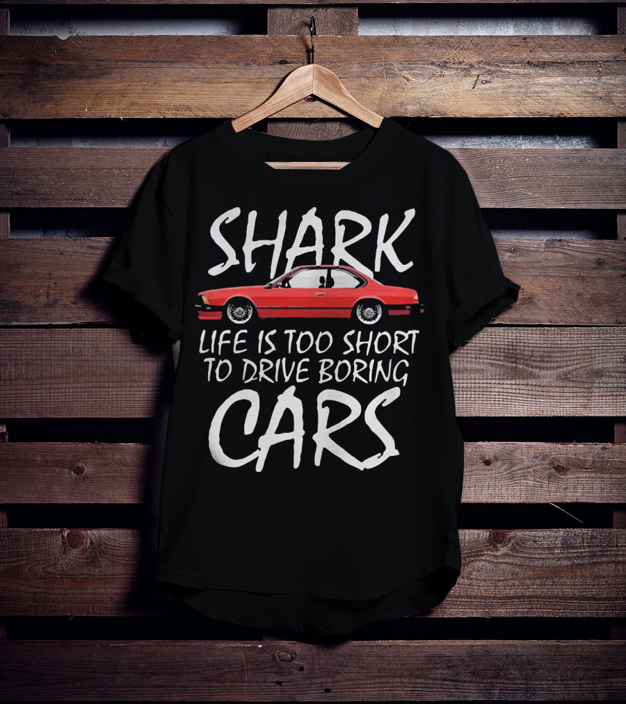Shark Life Is Too Short To Drive Boring Cars Red Vintage Car T-Shirt