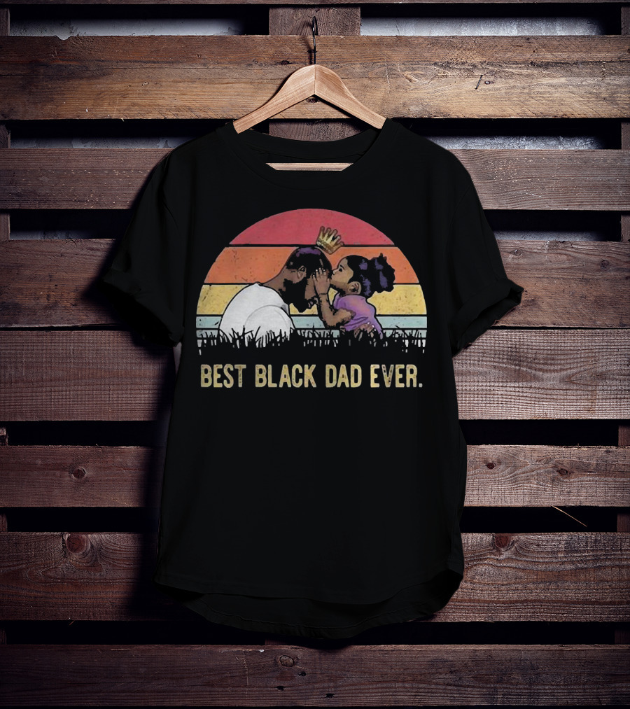 Best Black Dad Ever Vintage Sunset Father And Daughter T-Shirt
