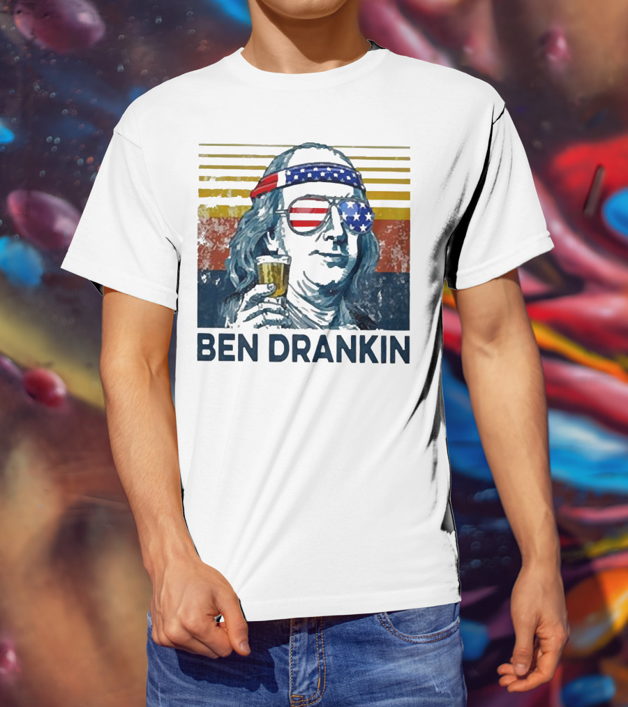Ben Drankin Beer American Flag Sunglasses Patriotic Benjamin Franklin T-Shirt
