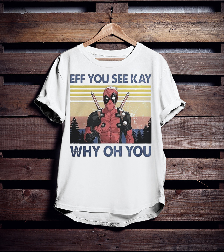 Eff You See Kay Why Oh You Retro Superhero T-Shirt