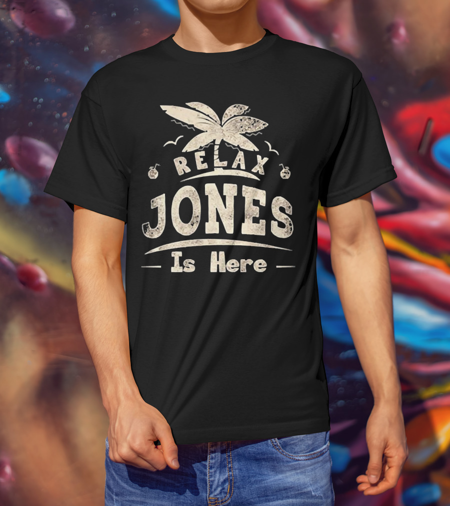 Relax Jones Is Here Palm Tree And Birds T-Shirt