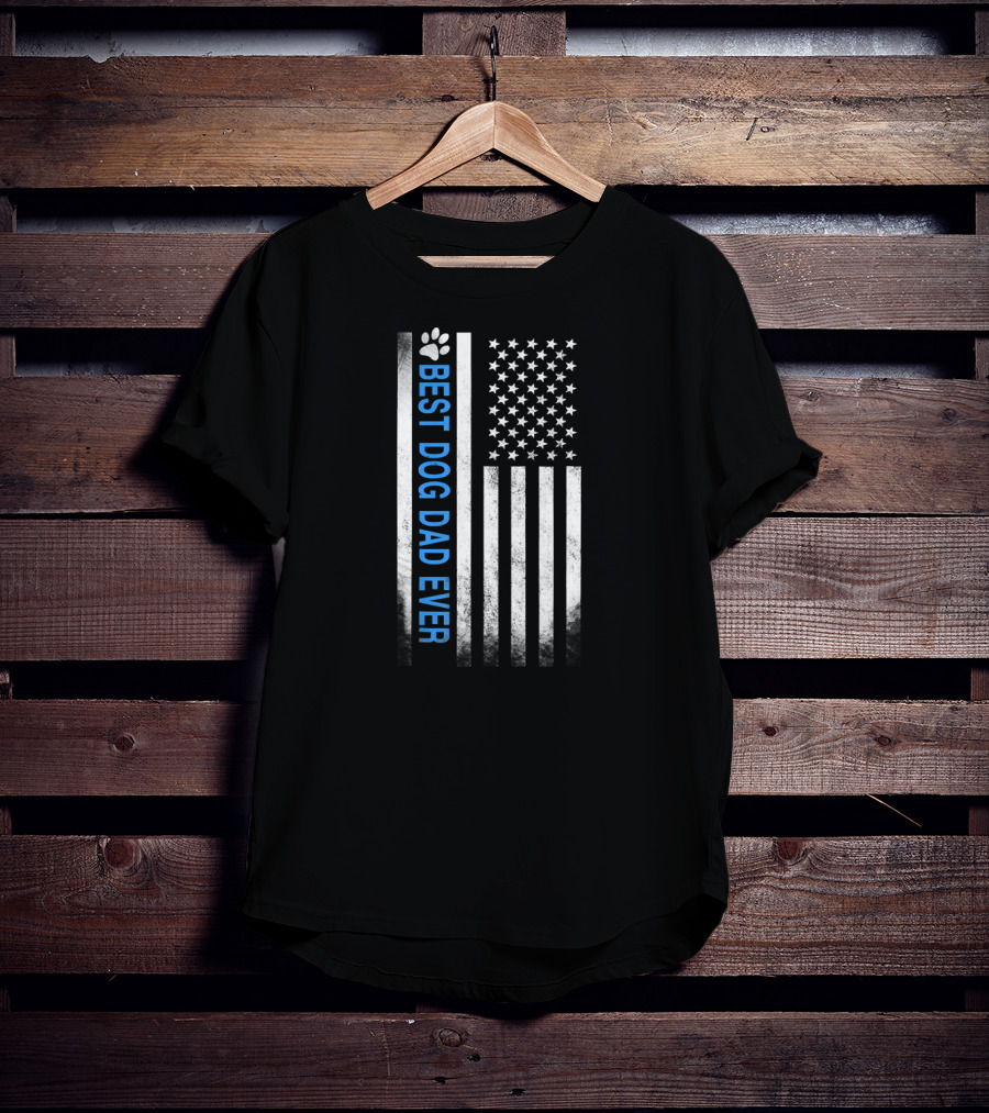 Best Dog Dad Ever American Flag Patriotic Father's Day T-Shirt