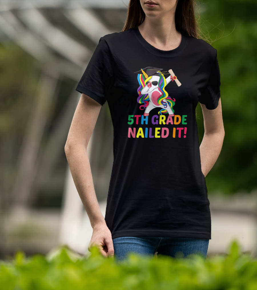5th Grade Nailed It Dabbing Unicorn Graduation Girls Boys T-Shirt
