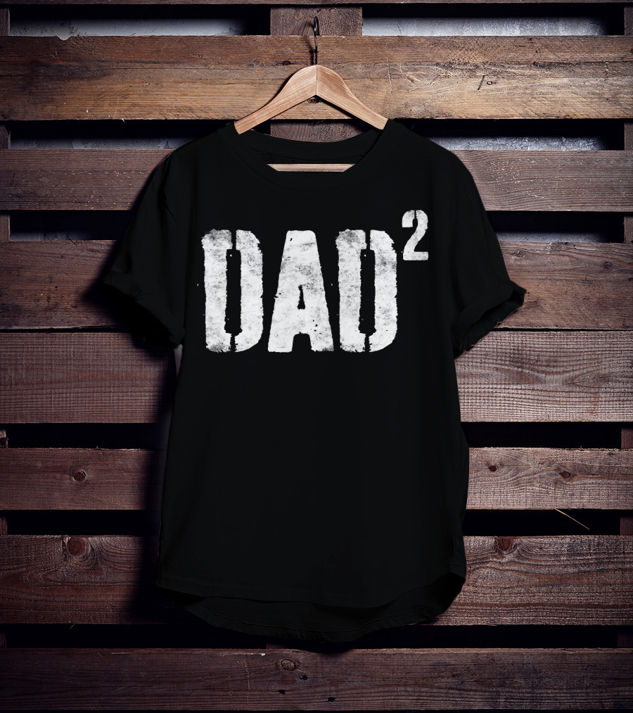 Dad Squared Dad Of Two T-Shirt