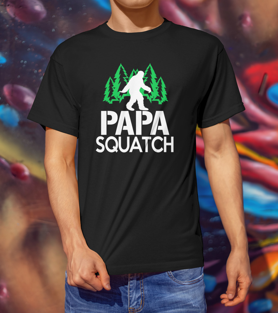 Papa Squatch Bigfoot Sasquatch Dad Forest Trees T-Shirt