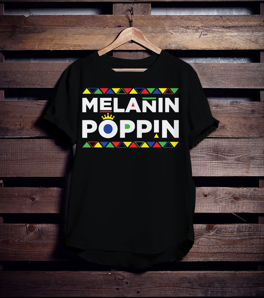 Melanin Poppin African American Pride Crown Triangles Colorful Symbolism T-Shirt