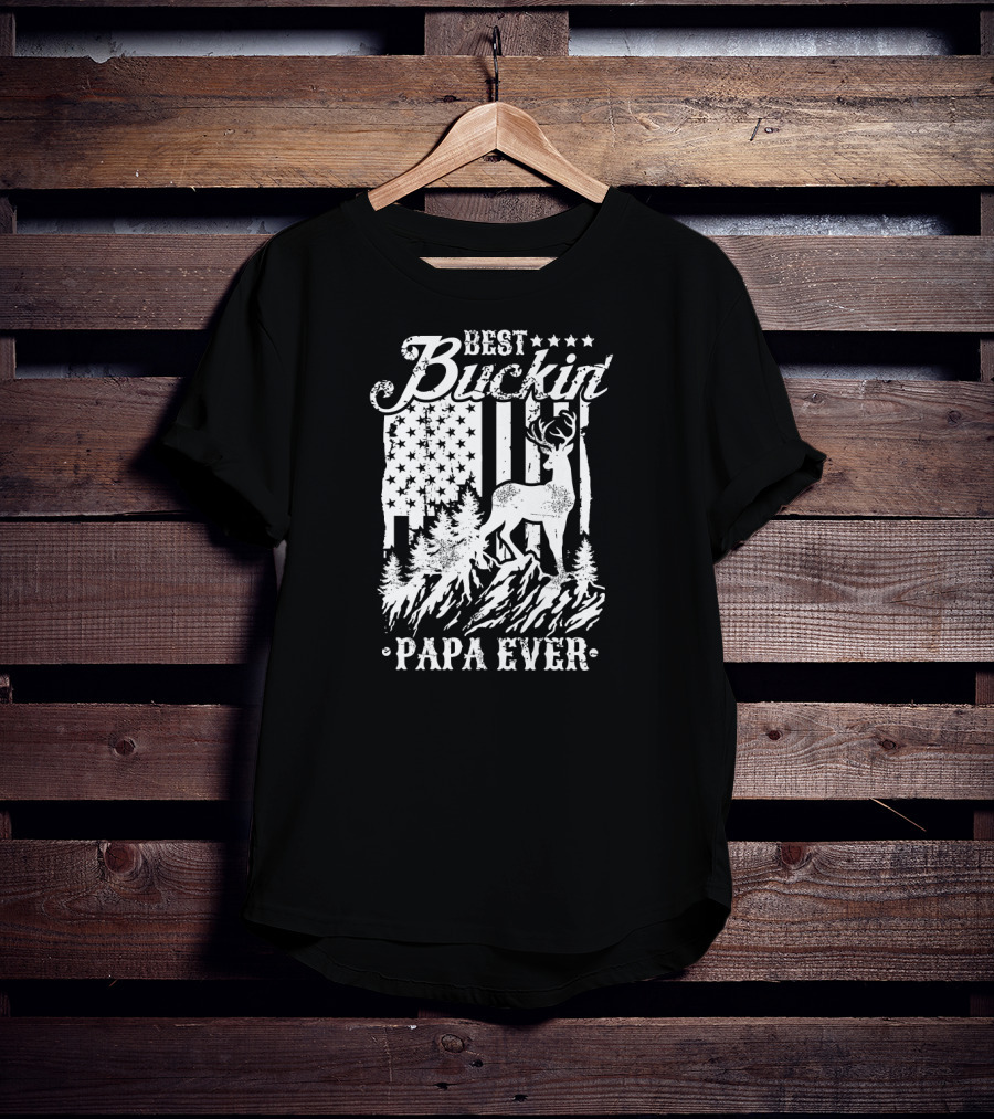 Best Buckin Papa Ever Deer Hunting American Flag Stars Stripes T-Shirt
