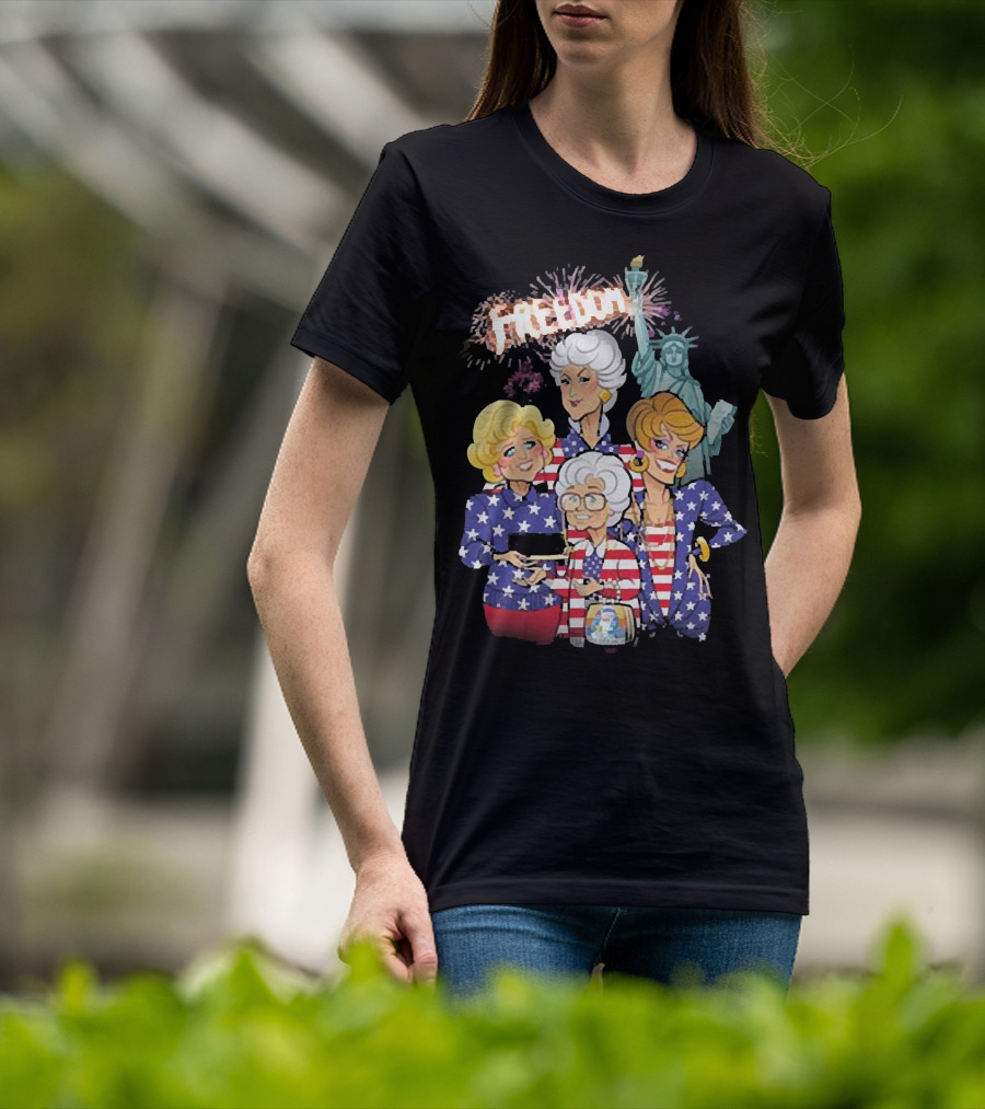 America Flag Golden Girls Freedom With Statue Of Liberty Fireworks T-Shirt