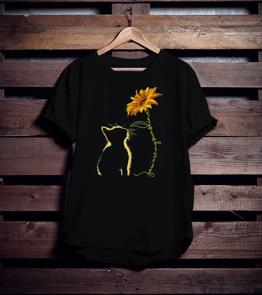 You Are My Sunshine Cat And Sunflower T-Shirt