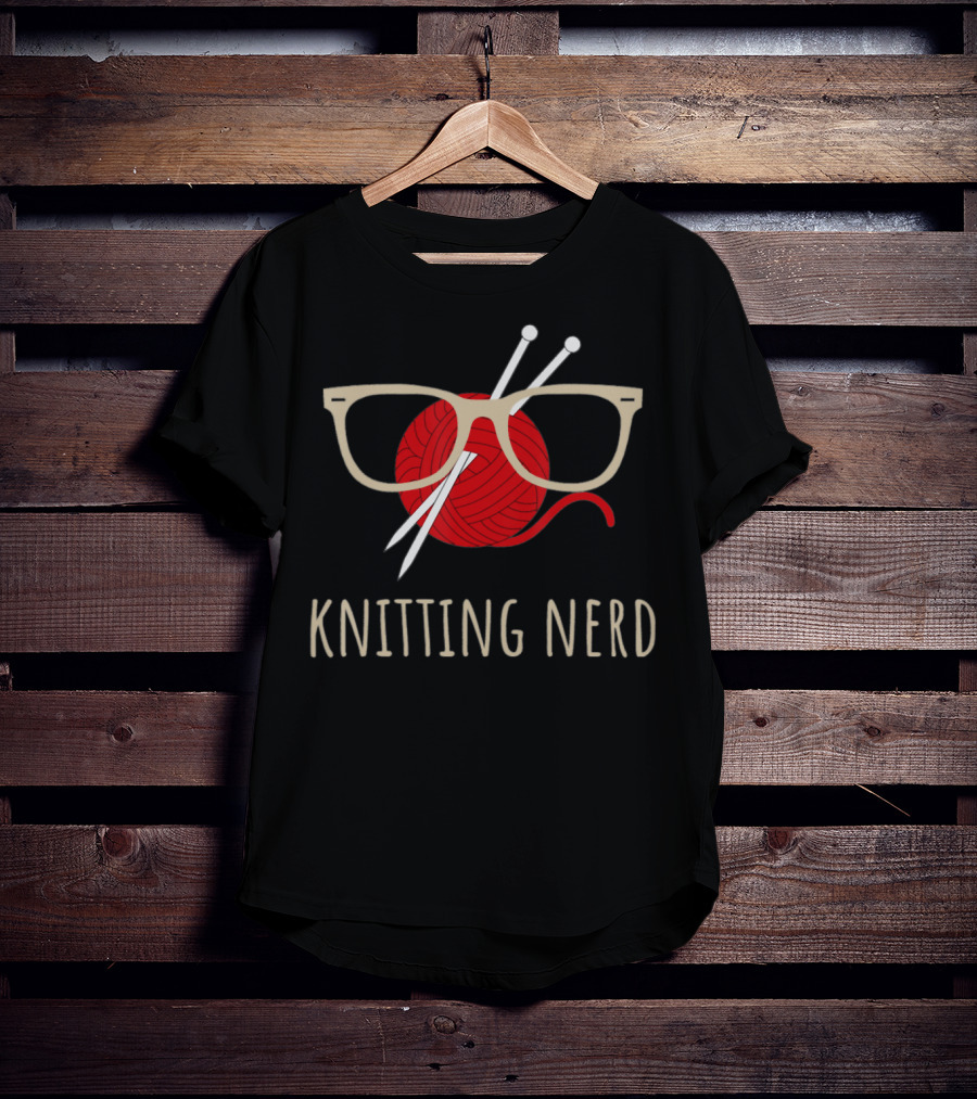 Knitting Nerd Funny Grandma Mom Yarn Lover Knit Needles T-Shirt