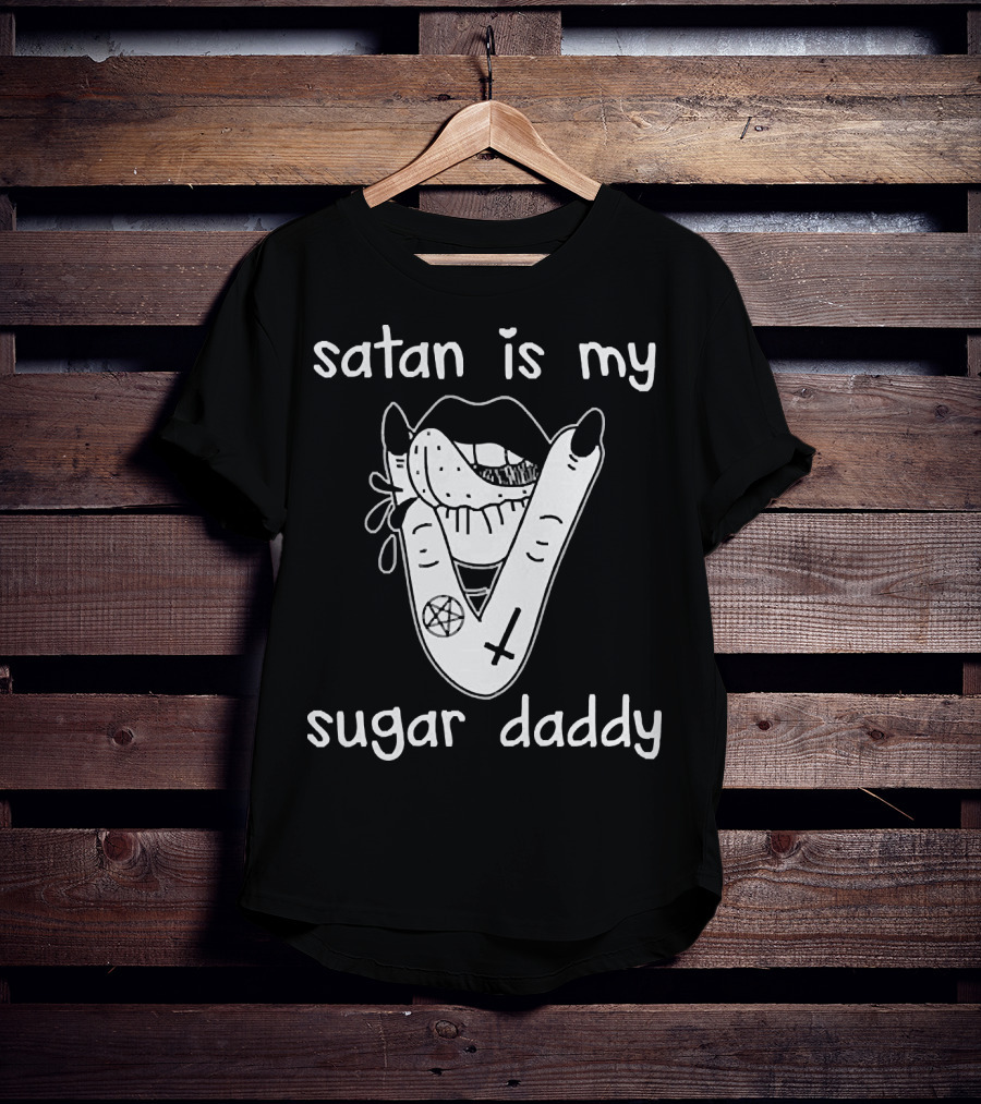 Satan Is My Sugar Daddy Lips With Tongue And Hand Pentagram Cross Symbols T-Shirt