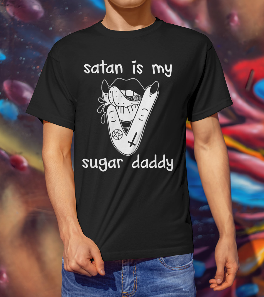 Satan Is My Sugar Daddy Lips With Tongue And Hand Pentagram Cross Symbols T-Shirt