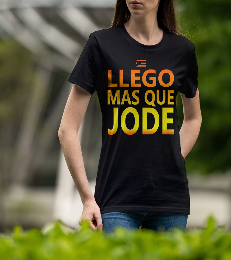 Llego Mas Que Jode Puerto Rican Flag T-Shirt