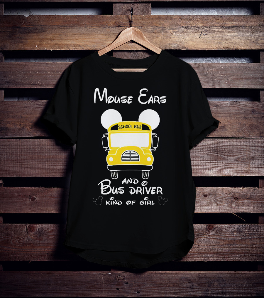 Mouse Ears School Bus Driver Kind Of Girl T-Shirt