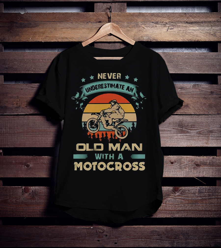 Never Underestimate An Old Man With A Motocross Vintage Sunset Motocross Rider T-Shirt