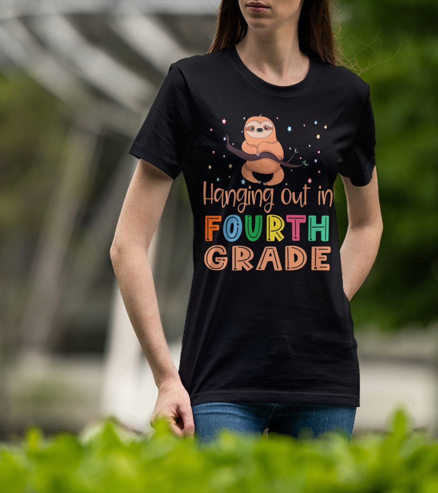 Hanging Out In Fourth Grade Back To School Sloth T-Shirt