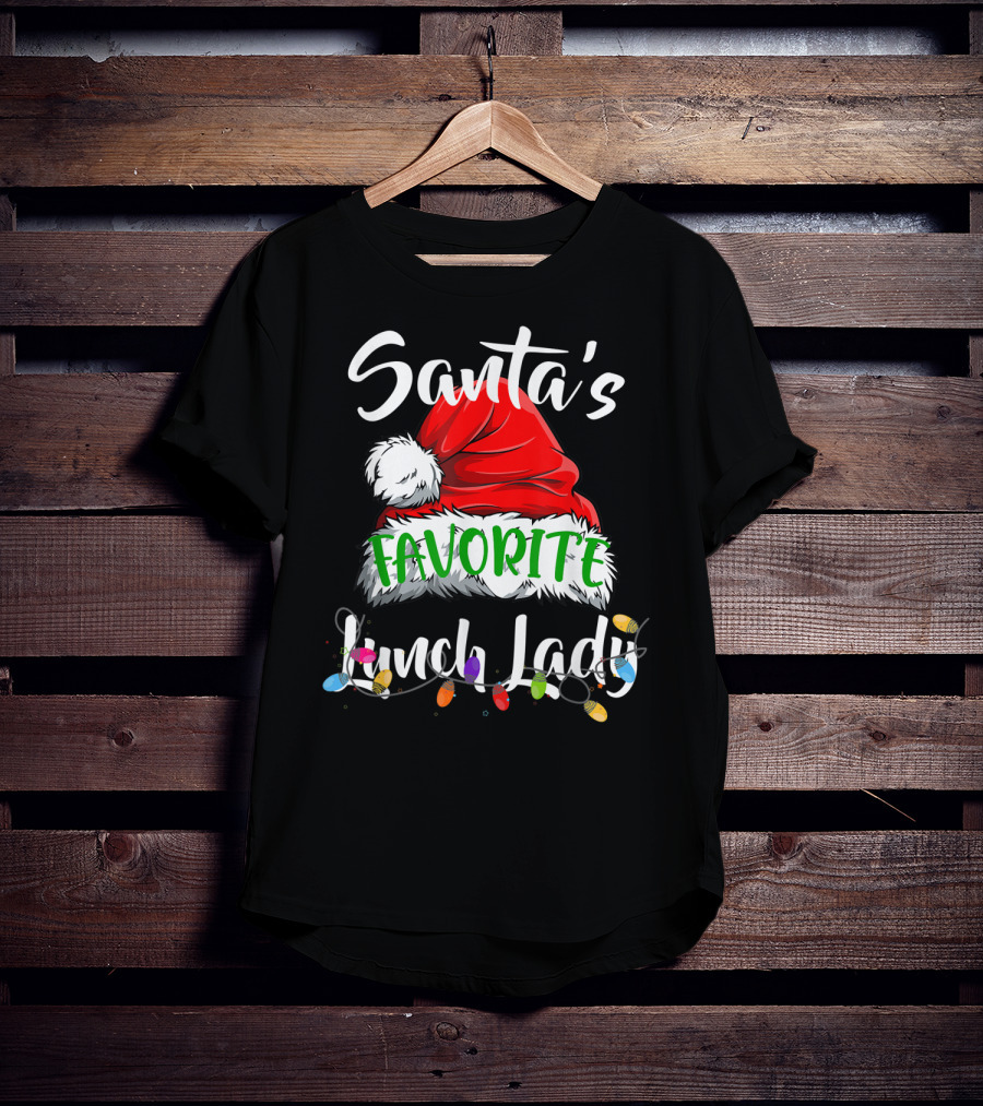 Santa's Favorite Lunch Lady Santa Hat Christmas Lights T-Shirt