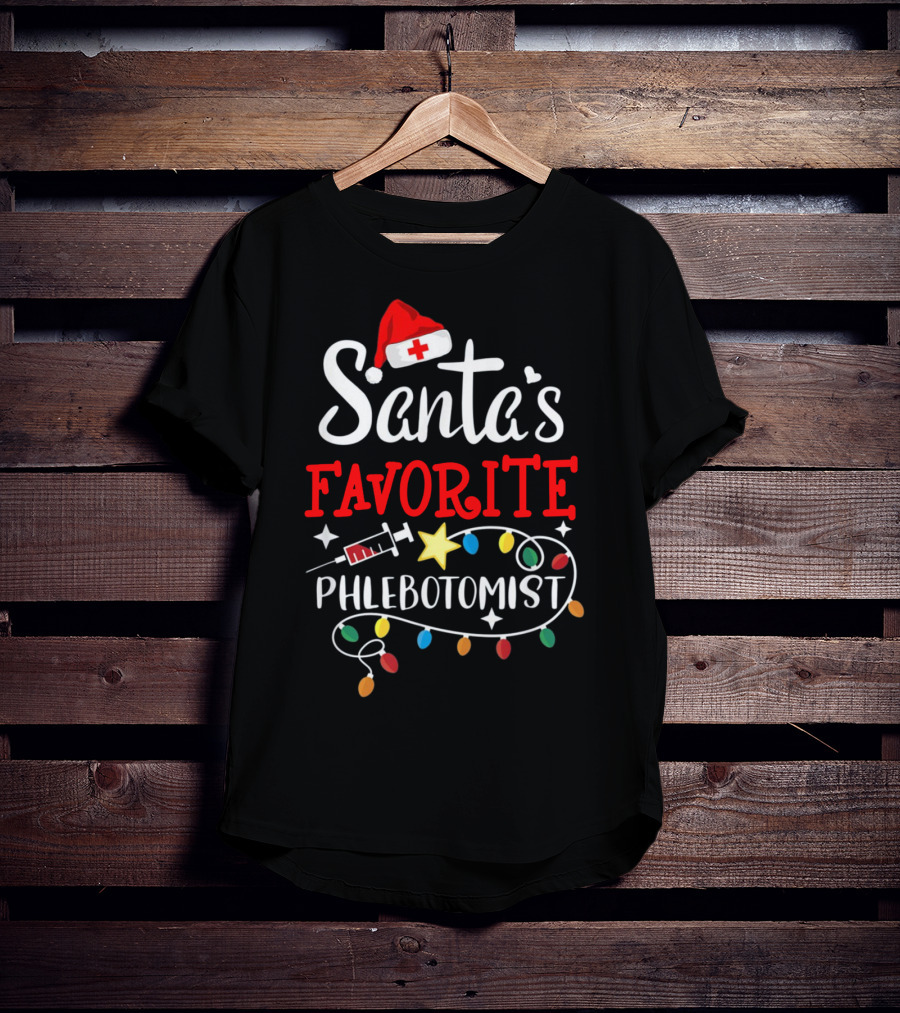 Santa's Favorite Phlebotomist With Santa Hat, Syringe, And Festive Lights T-Shirt