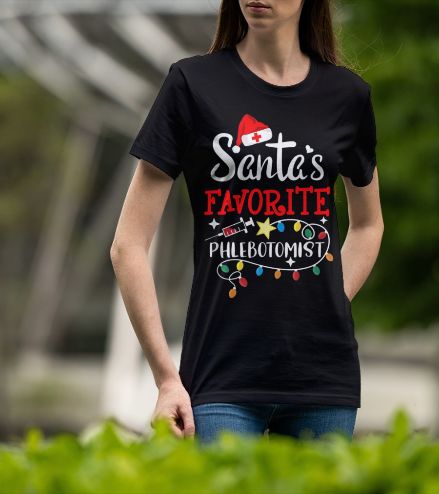 Santa's Favorite Phlebotomist With Santa Hat, Syringe, And Festive Lights T-Shirt