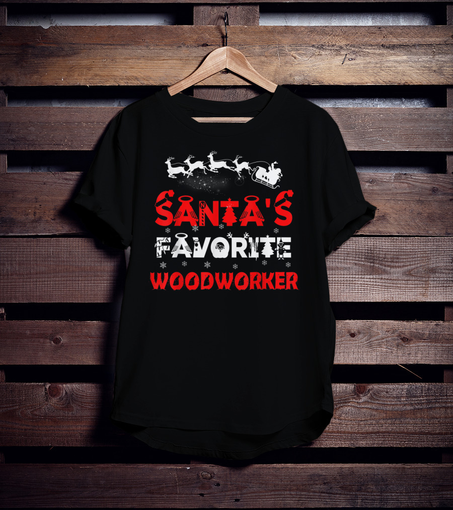 Santa's Favorite Woodworker Funny Job Christmas Reindeer Sleigh T-Shirt