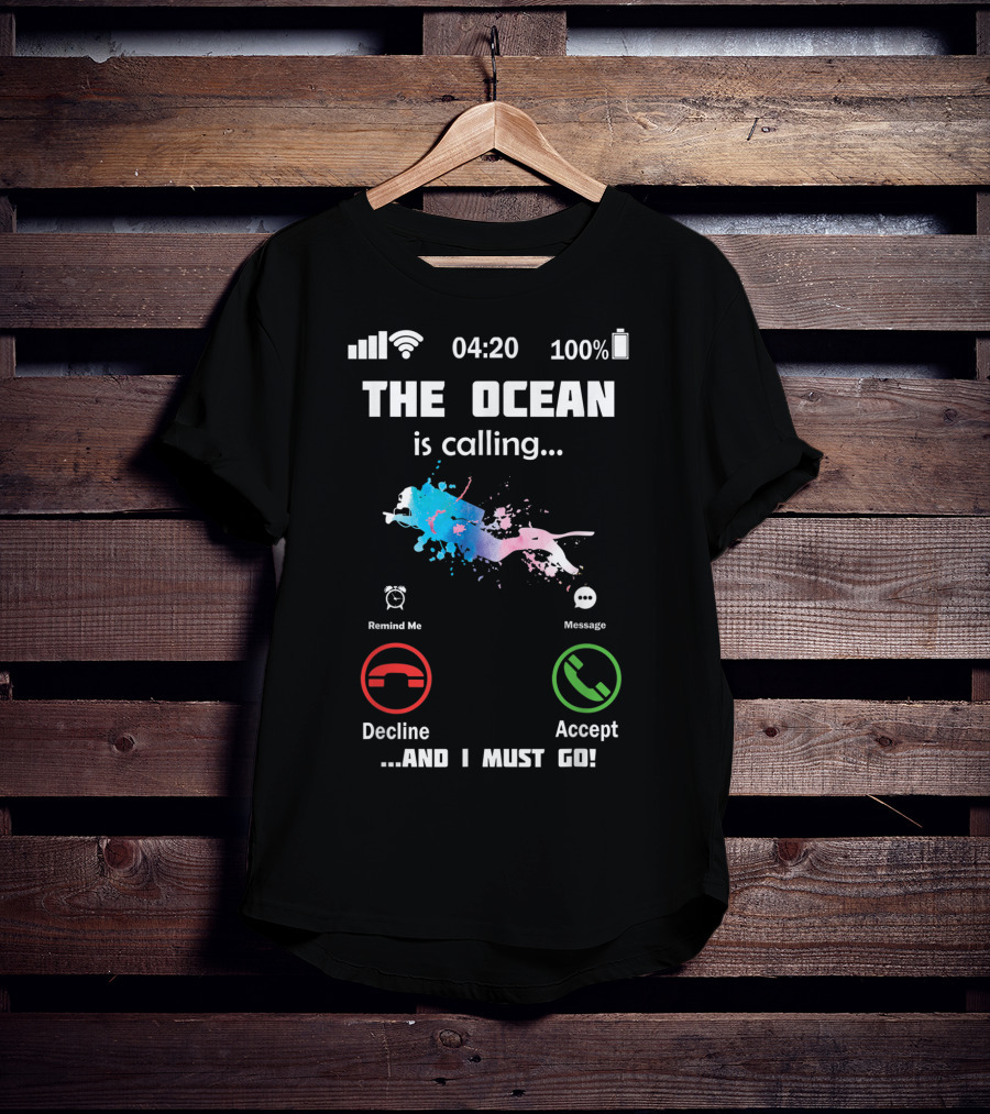 The Ocean Is Calling Scuba Diver Accept Decline 100% Battery 4:20 T-Shirt