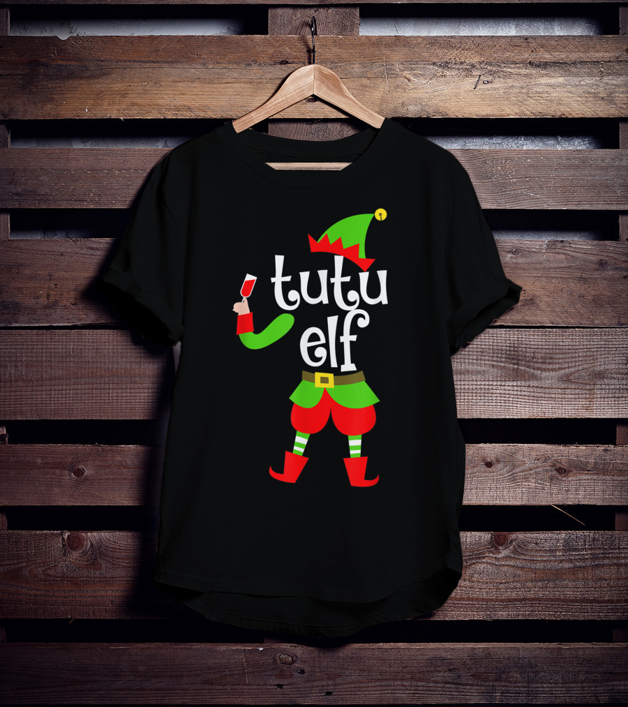 Tutu Elf Holding Wine Glass Christmas Costume T-Shirt