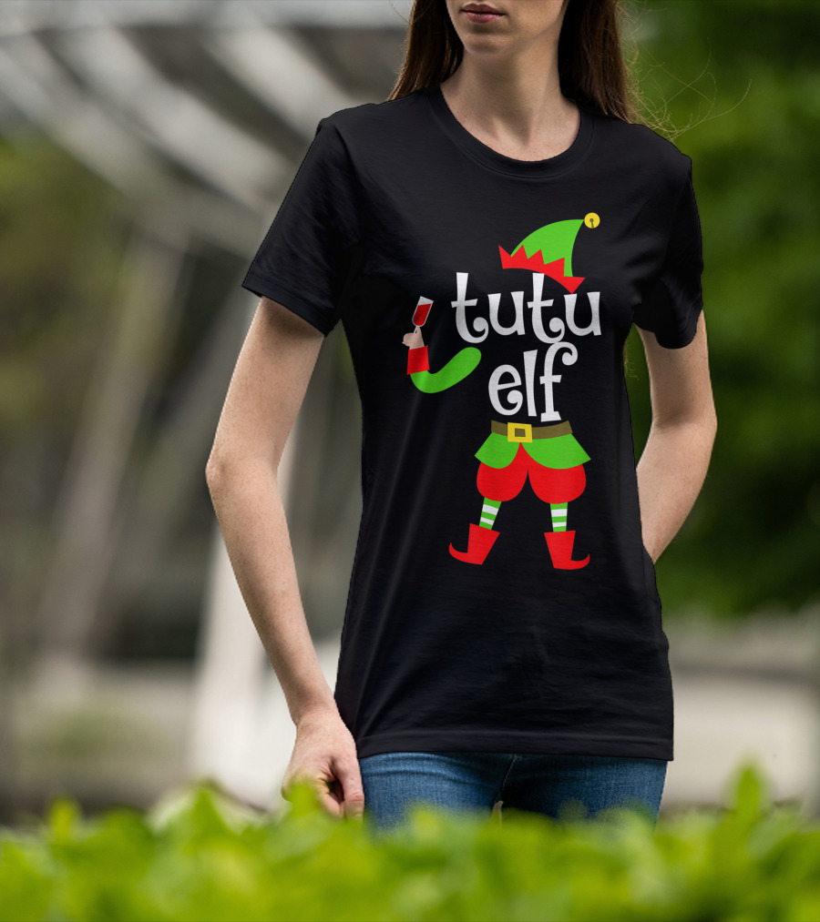 Tutu Elf Holding Wine Glass Christmas Costume T-Shirt
