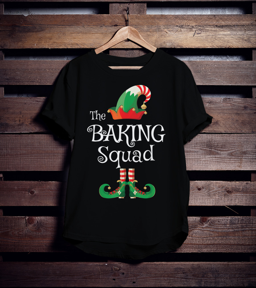The Baking Squad Funny Elf Hat And Shoes Family Holiday T-Shirt