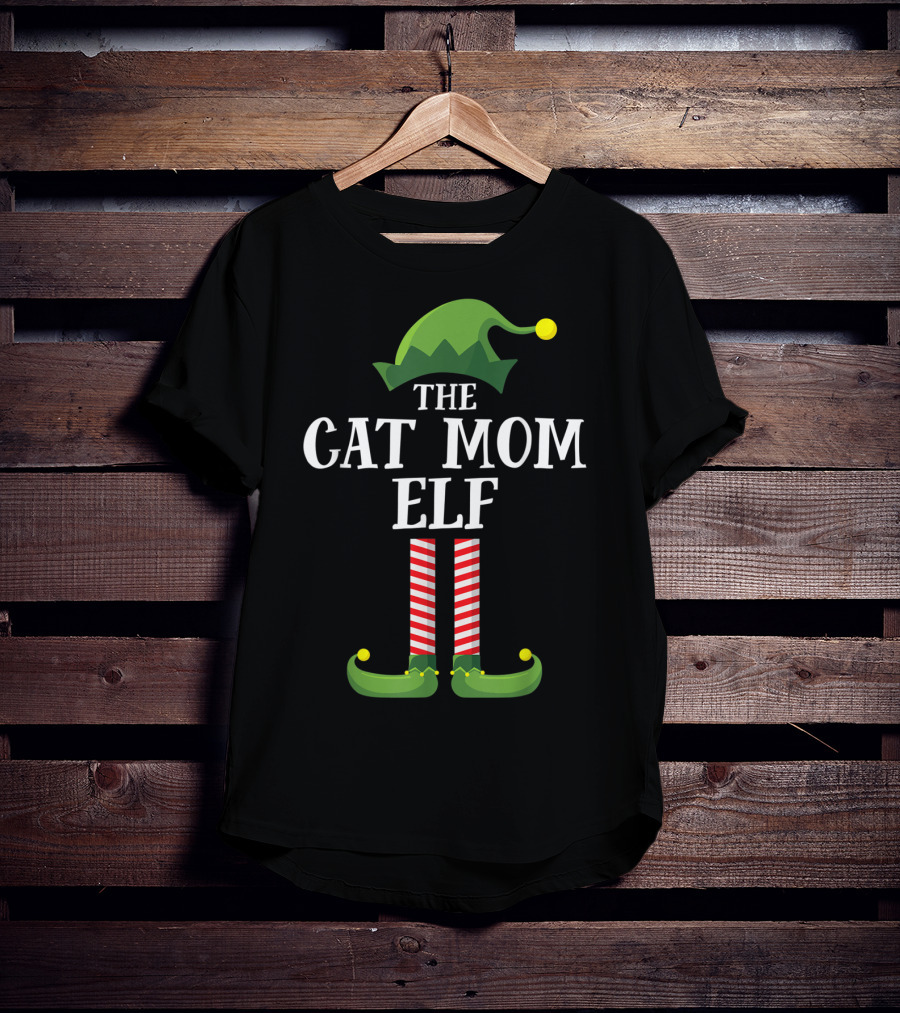The Cat Mom Elf Matching Family Group Holiday Christmas Hat And Legs T-Shirt