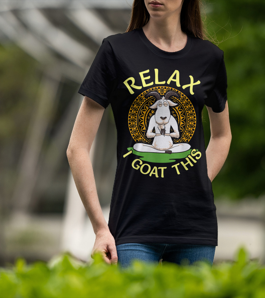 RELAX I GOAT THIS Cute Namaste Goat In Relaxed Yoga Pose T-Shirt