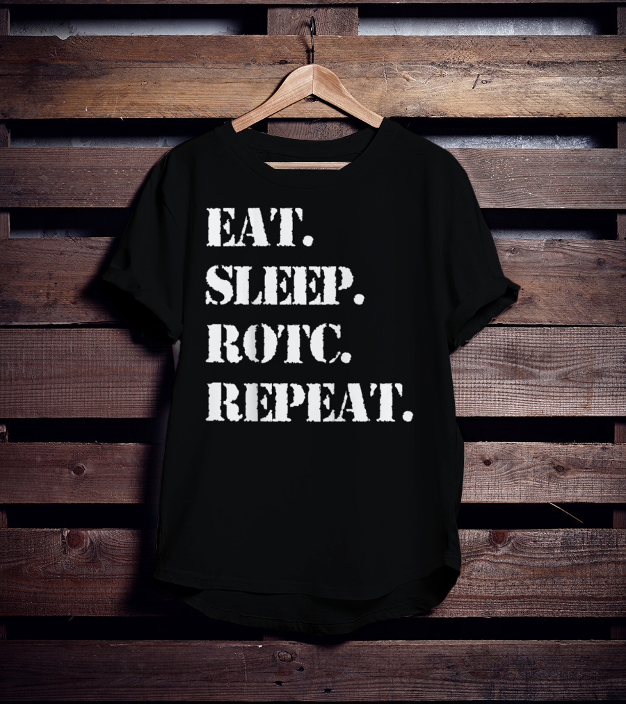 Eat Sleep ROTC Repeat Lifestyle Cycle T-Shirt