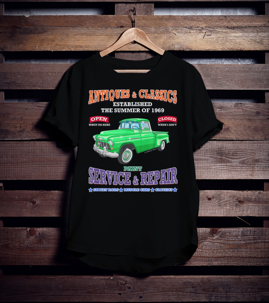 Antiques And Classics Established 1969 Green Truck Service Repair Street Rods Muscle Cars Classics T-Shirt