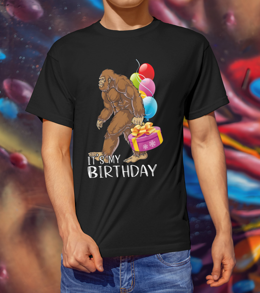 It's My Birthday Bigfoot Balloons And Cake T-Shirt