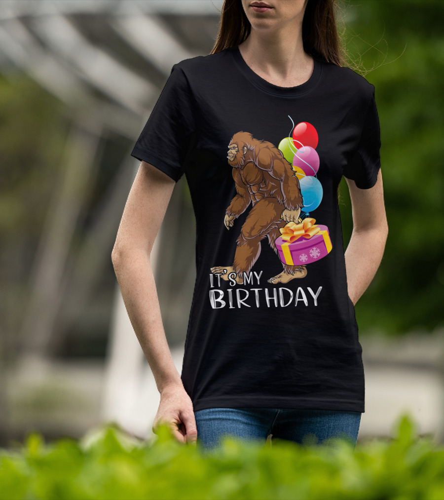 It's My Birthday Bigfoot Balloons And Cake T-Shirt