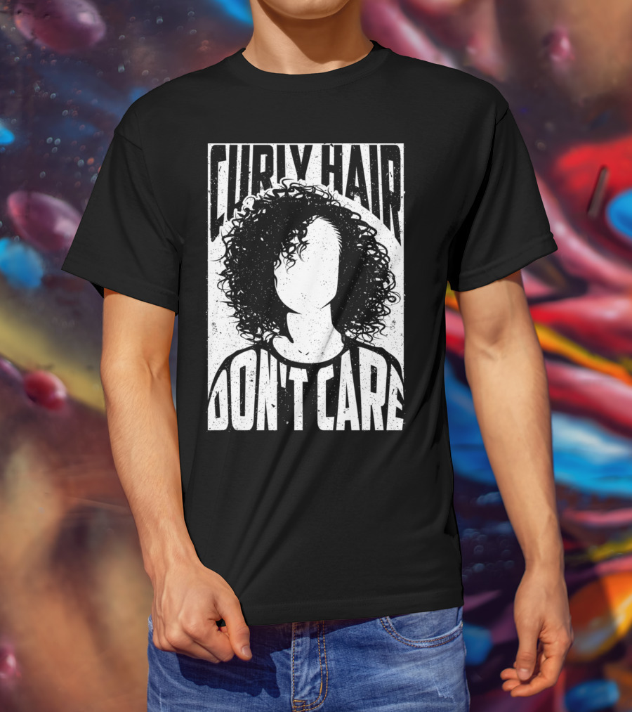 Curly Hair Don't Care Curlyhaired Charm T-Shirt
