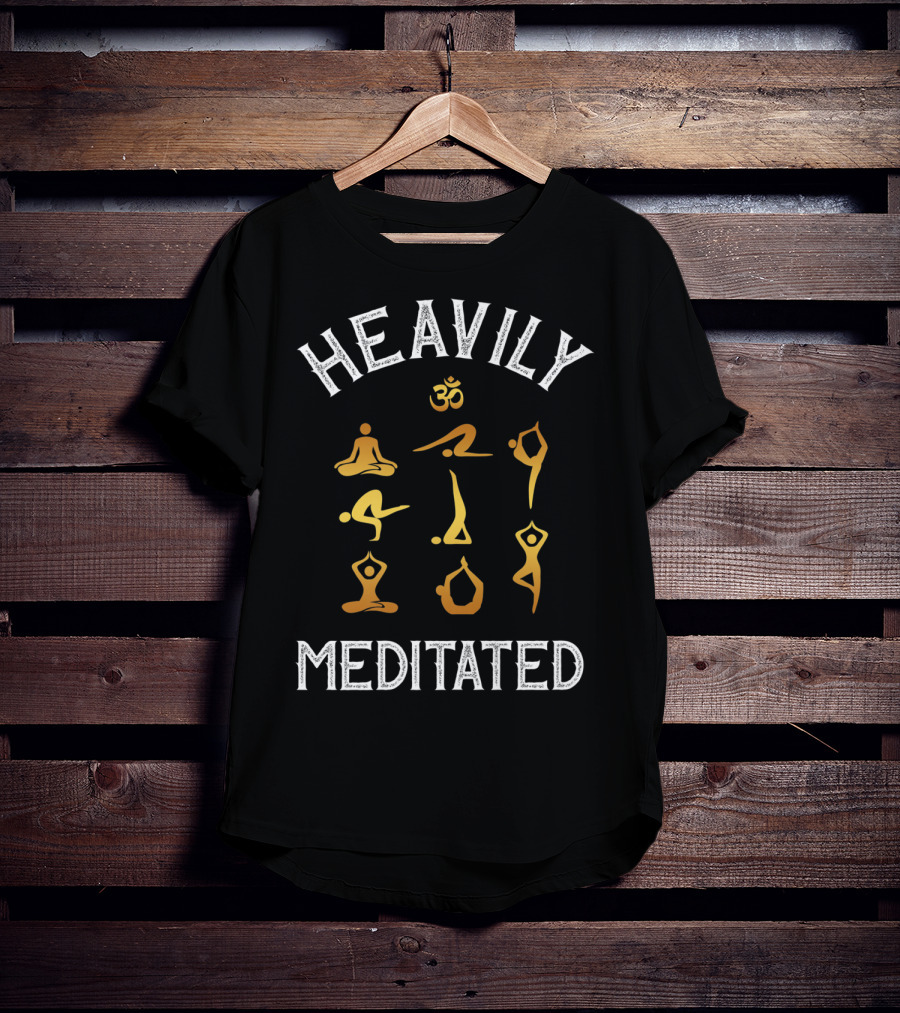 Heavily Meditated Meditation Yoga Om T-Shirt