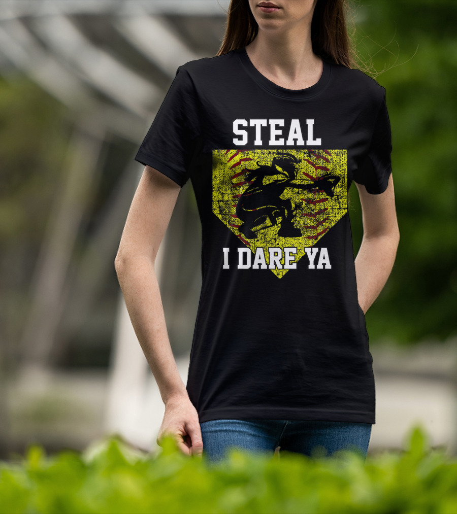 Steal I Dare Ya Softball Catcher Player T-Shirt