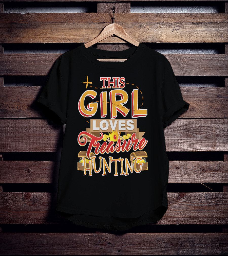 This Girl Loves Treasure Hunting T-Shirt