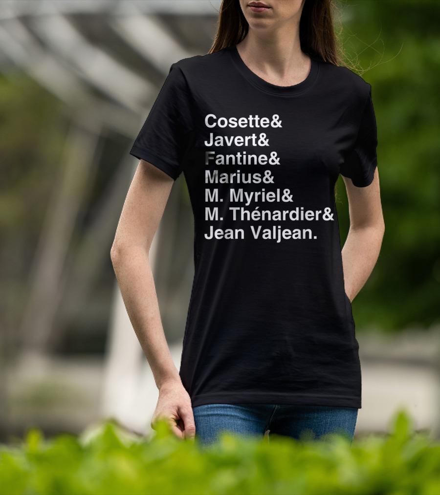 Les Miserables Cosette Javert Fantine Marius Myriel Thénardier Jean Valjean Character List T-Shirt
