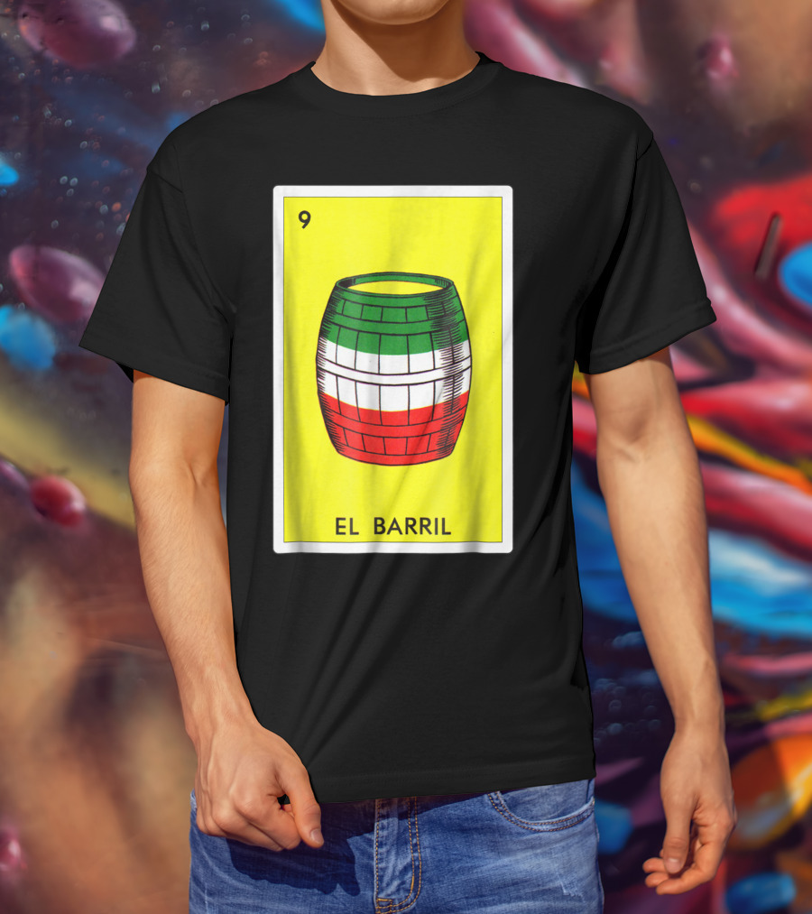 Loteria El Barril Card 9 Mexican Colors Classic Version T-Shirt