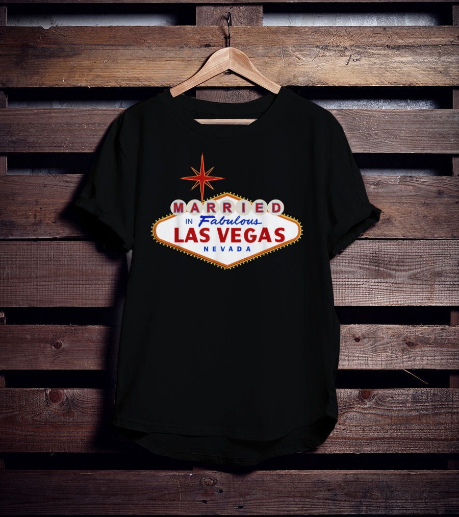 Married In Fabulous Las Vegas Nevada Classic Sign T-Shirt