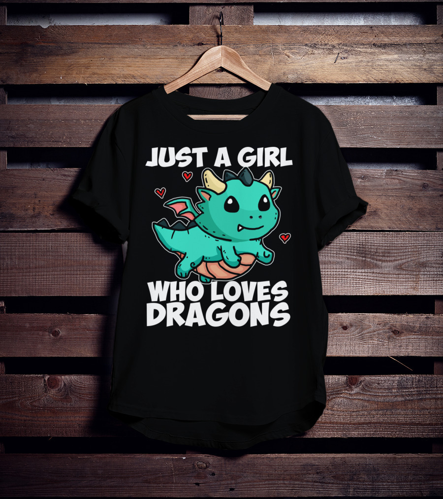 Just A Girl Who Loves Dragons Cute Dragon Hearts T-Shirt