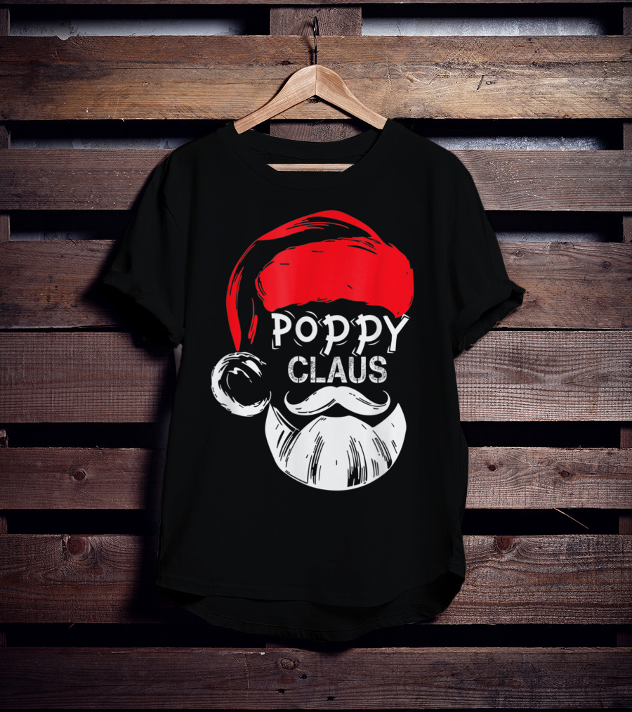 Poppy Claus Santa Hat Beard Christmas Fun T-Shirt