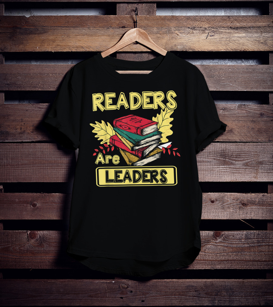Readers Are Leaders Books With Fall Leaves Stacked T-Shirt