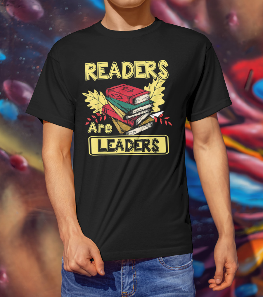 Readers Are Leaders Books With Fall Leaves Stacked T-Shirt