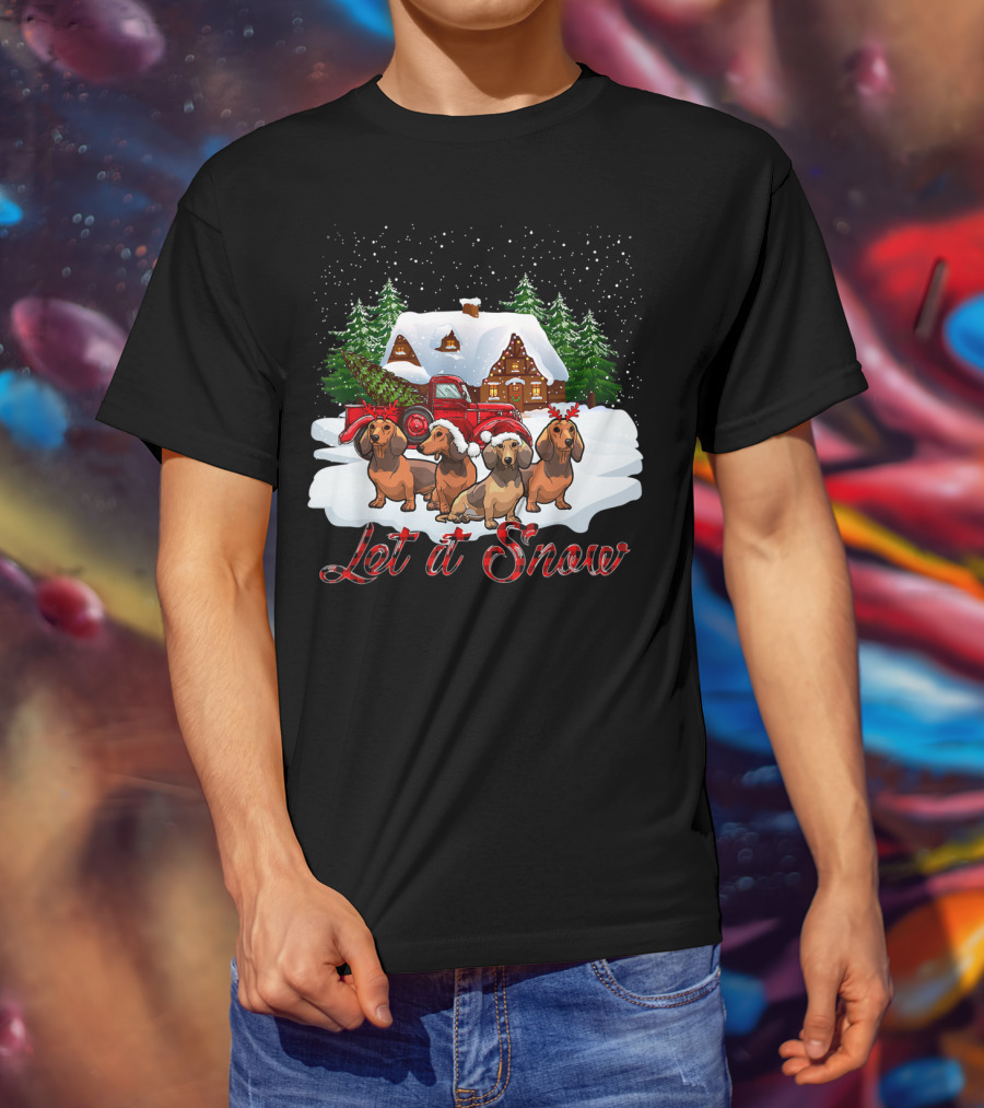 Santa Dachshund Let It Snow With Snowy Cabin And Red Truck T-Shirt