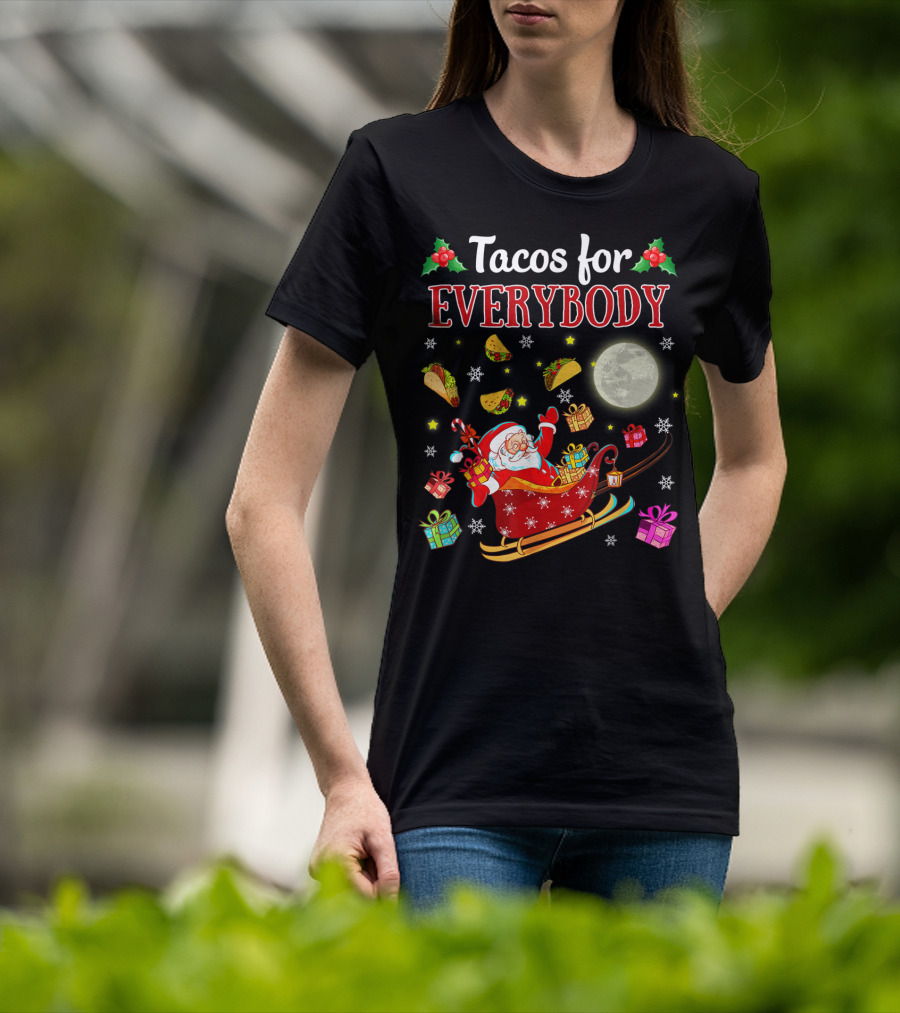 Tacos For Everybody Santa's Sleigh Christmas Delight T-Shirt