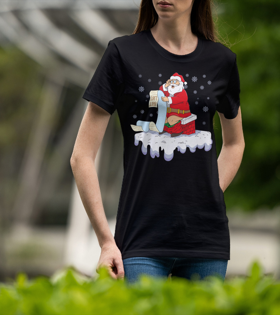 Naughty Santa On The Chimney With Naughty List T-Shirt