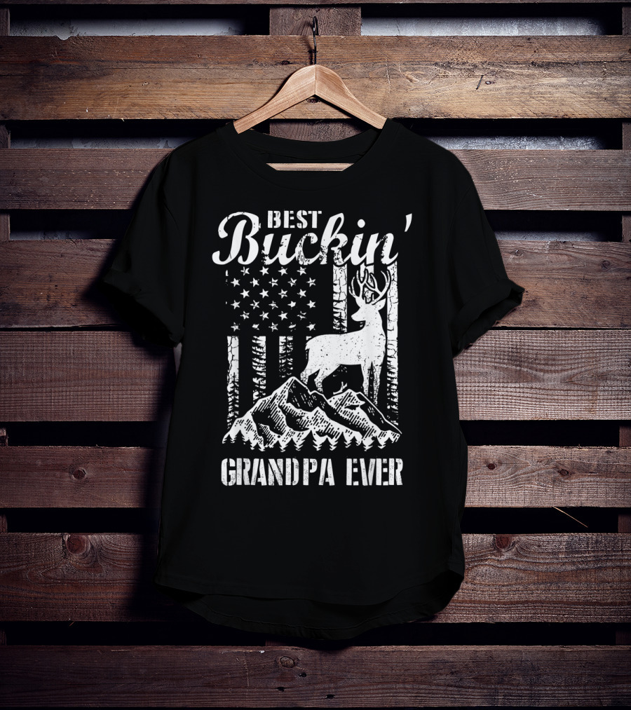 Best Buckin' Grandpa Ever Deer Hunting Father Mountains American Flag T-Shirt