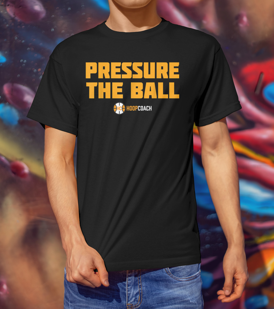 Basketball Coach Pressure The Ball HoopCoach T-Shirt